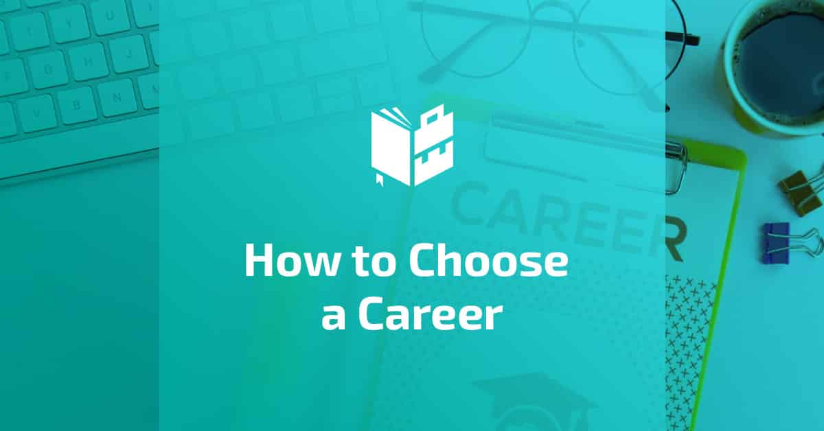 How to Choose a Career - Featured Image