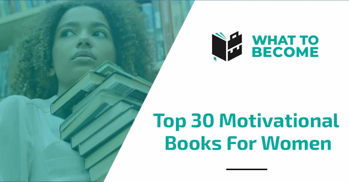 Top 30 Motivational Books For Women