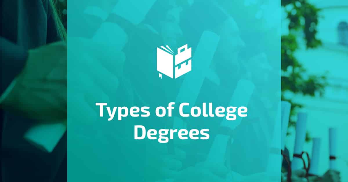 Types of College Degrees - Featured Image