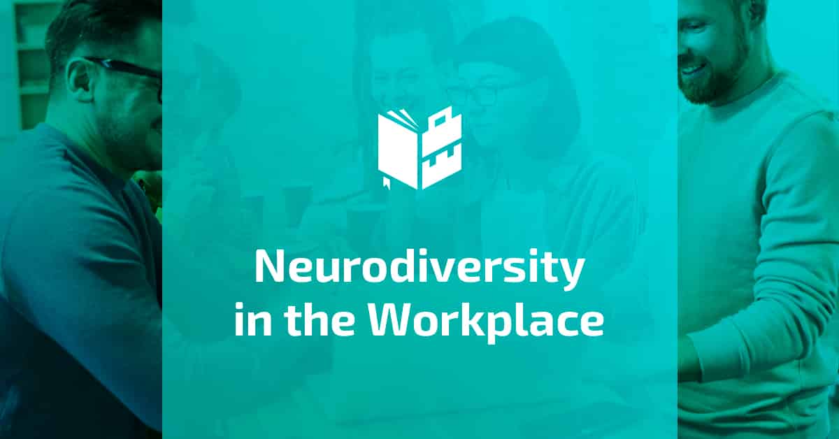 Neurodiversity in the Workplace - Featured Image