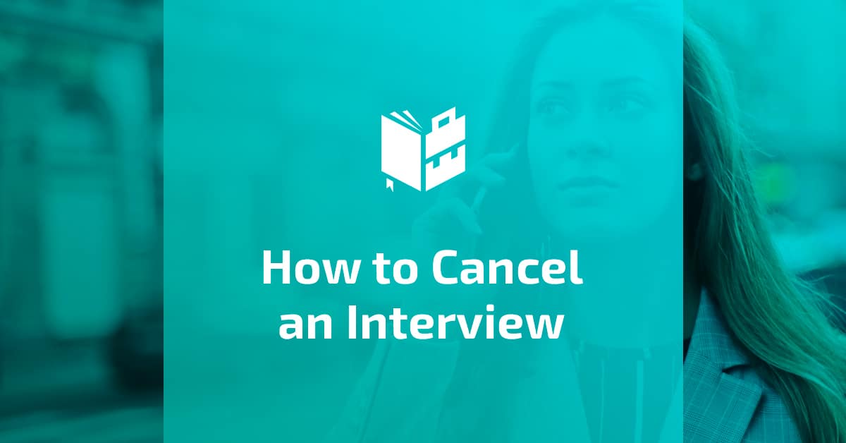 how-to-cancel-an-interview-useful-tips-what-to-become