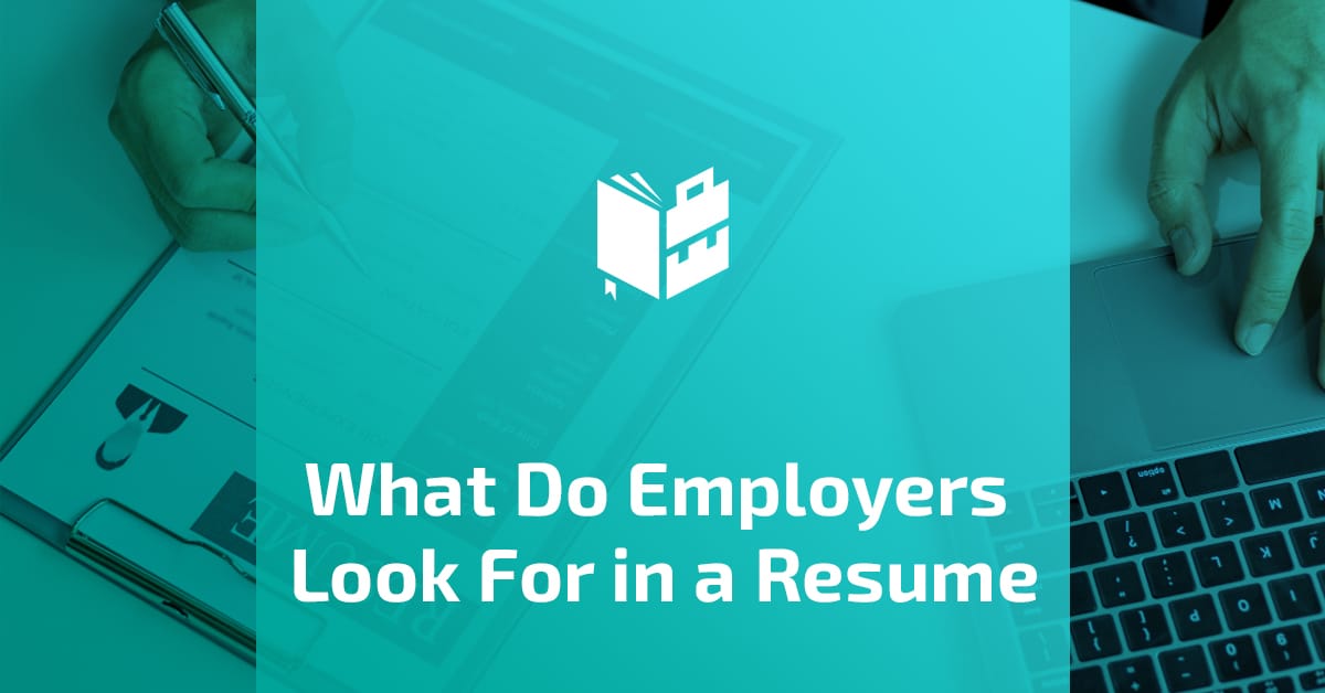 What Do Employers Look For in a Resume - Featured Image