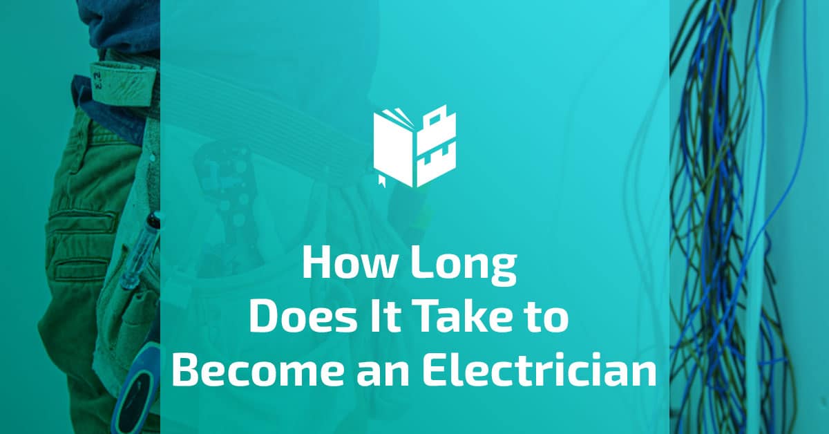 How Long Does It Take to Become an Electrician?