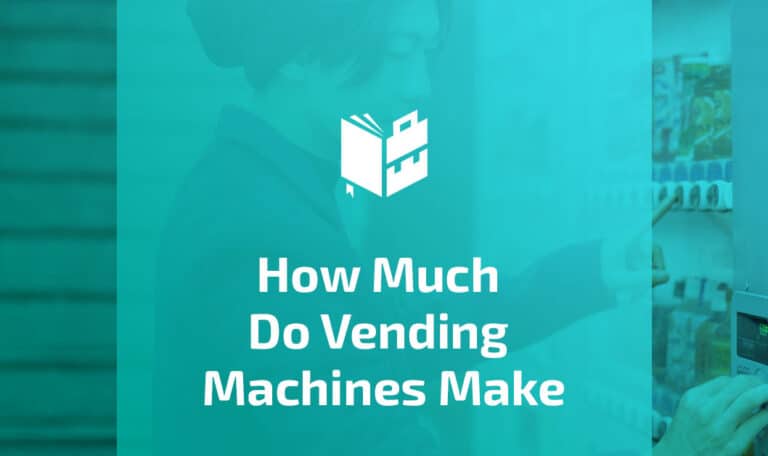 How Much Do Vending Machines Make Featured Image