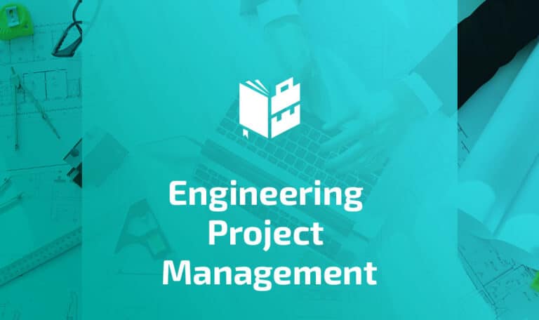 Engineering Project Management