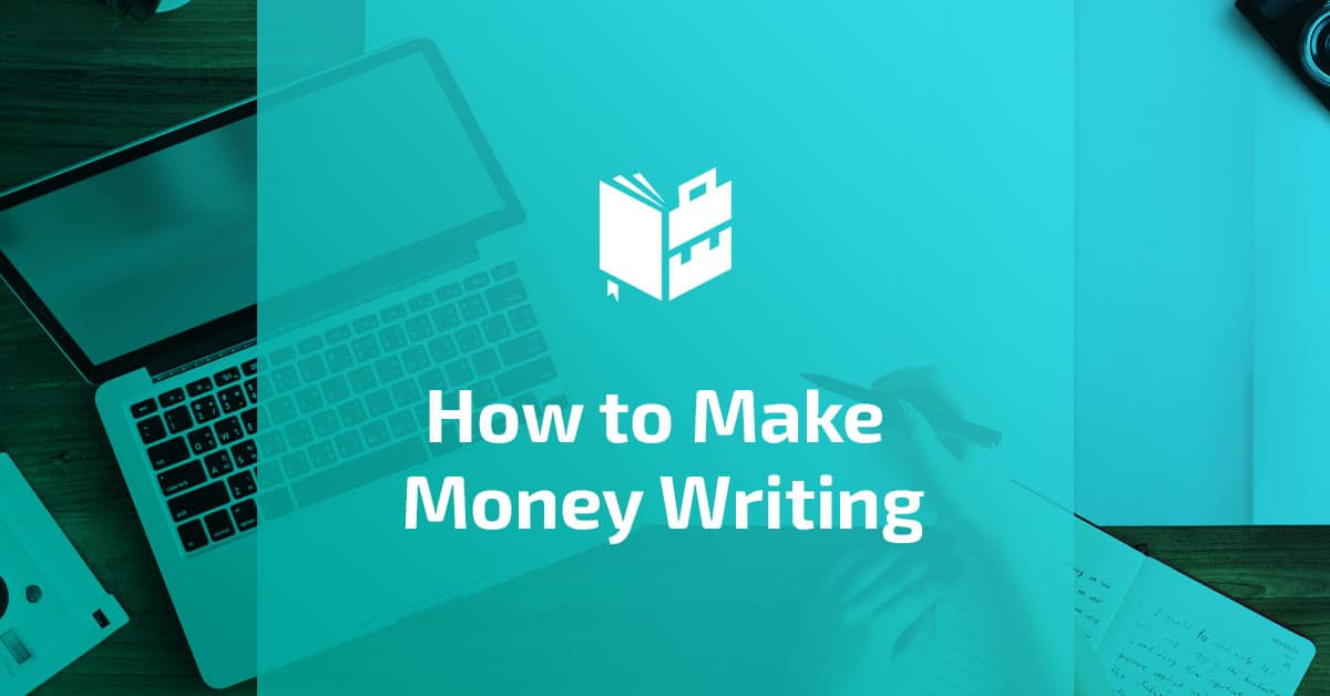 How to Make Money Writing Featured Image