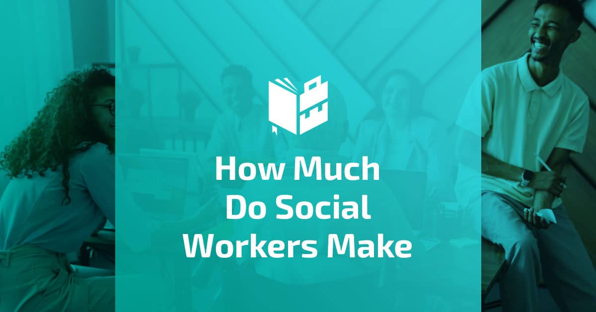 How Much Do Social Workers Make Featured Image