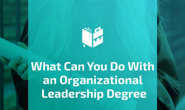 What Can You Do With an Organizational Leadership Degree Featured Image