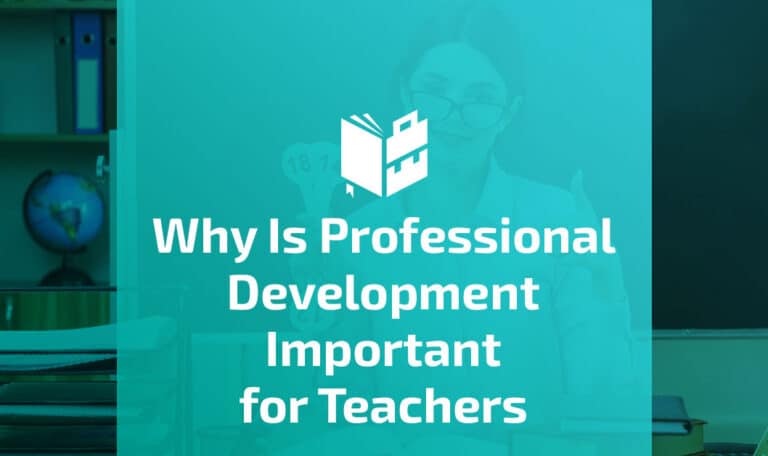 Why Is Professional Development Important for Teachers Featured Image